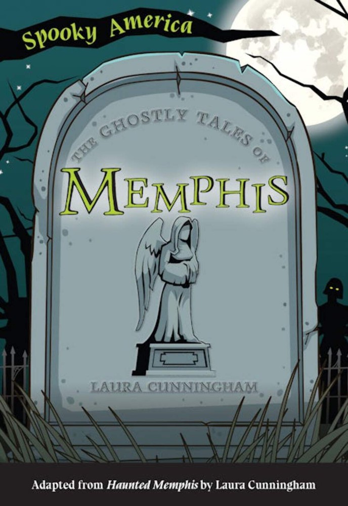 NEW The Ghostly Tales of Memphis, TN 9781467198363 Spooky America Trade Paperba