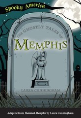 NEW The Ghostly Tales of Memphis, TN 9781467198363 Spooky America Trade Paperba