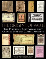 The Origins of Value: The Financial…, Goetzmann, Will