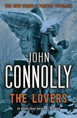 THE LOVERS – Hardcover By Connolly, John – GOOD