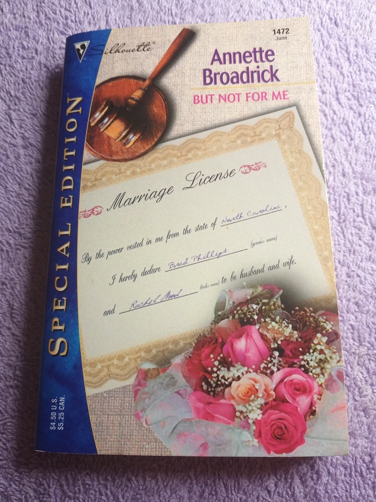 Silhouette But Not for Me by Annette Broadrick (2002)