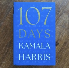 Kamala Harris SIGNED AUTOGRAPH 107 Days BOOK 1st Edition Vice President RARE