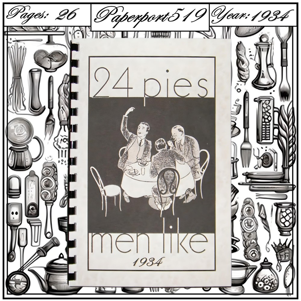 1934 24 Pies Men Like Cook Book 26 Pages