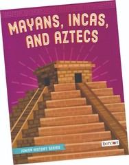„MAYANS, INCAS AND AZTECS”, BOOK BY BENDON INC.
