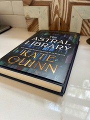 The Astral Library A Novel by Kate Quinn 2026 Hardback Book Like New