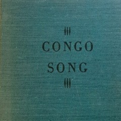 Congo Song by Stuart Cloete HC 1943 The Blakiston Co, PA 399 Pages