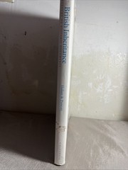 British Inheritance : A Treasury of Historic Documents by Andrew Prescott
