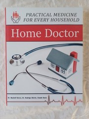 Practical Medicine for Every Household: Home Doctor by Dr. Maybell Nieves 2021