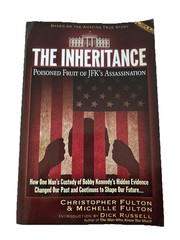 Inheritance : Poisoned Fruit of JFK’s Assassination (2018, Trade Paperback)