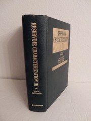 RESERVOIR CHARACTERIZATION III; Linville-Editor; 1993 1st; (petroleum, oil, gas)