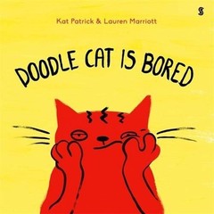 Doodle Cat is Bored by Kat Patrick (English) Hardcover Book