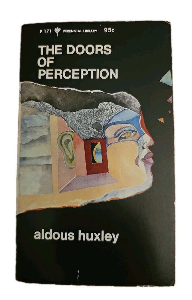 Aldous Huxley Doors of Perception 1970 Perennial Psychedelic Pat Steir Cover