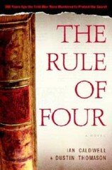 The Rule of Four – Hardcover By Caldwell, Ian – GOOD