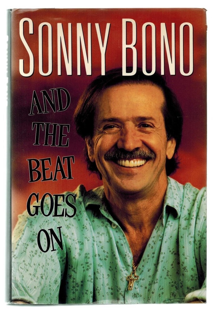 SONNY BONO and the Beat Goes On – Biography – HC / DJ / Illustrated / 280 pages