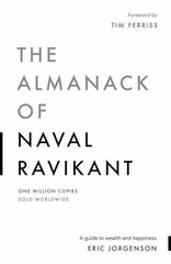 The Almanack of Naval Ravikant: A – Paperback, by Jorgenson Eric – Acceptable