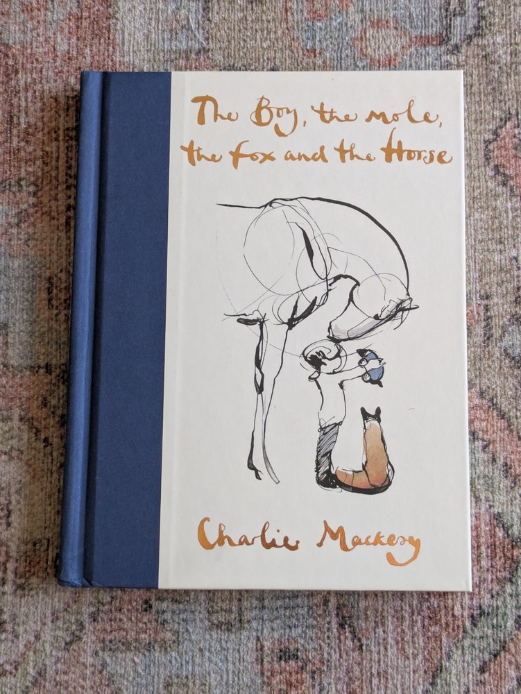 The Boy, The Mole, The Fox and The Horse by Charlie Mackesy – Used Hardcover