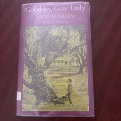 Good-by, Gray Lady~Anne M. Red~Hardcover~1966 DJ/HC Ex-Library