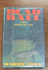 Dead Ball by Barry Cork (1989, Hardcover) First American Edition