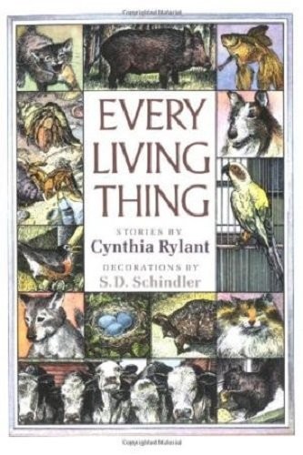 Every Living Thing by Rylant, Cynthia