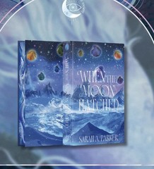 Arcane Society When the Moon Hatched by Sarah A Parker Special Edition Sealed