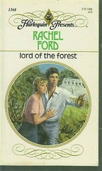 Ford, Rachel – Lord Of The Forest – Harlequin Presents – # 1368