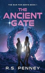 The Ancient Gate by R.S. Penney Paperback Book