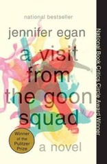 A Visit from the Goon Squad – Paperback By Egan, Jennifer – VERY GOOD