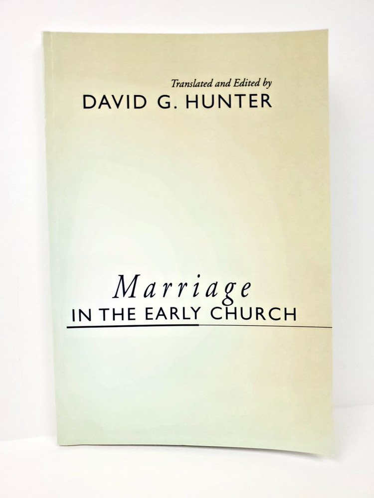Marriage In The Early Church David G. Hunter Wipf and Stock Publishers *READ*