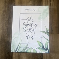 She Smiles without Fear: Proverbs 31 for Every Woman – Paperback – VERY GOOD