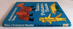 MAKE A PREHISTORIC MONSTER BY AUDREY VINCENTE DEAN 1977 HARDCOVER