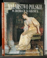 Malarstwo Polskie W Zbiorach Za Granica