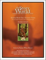 The Story of the World: Activity Book One: Ancient Times: From the Earliest Noma