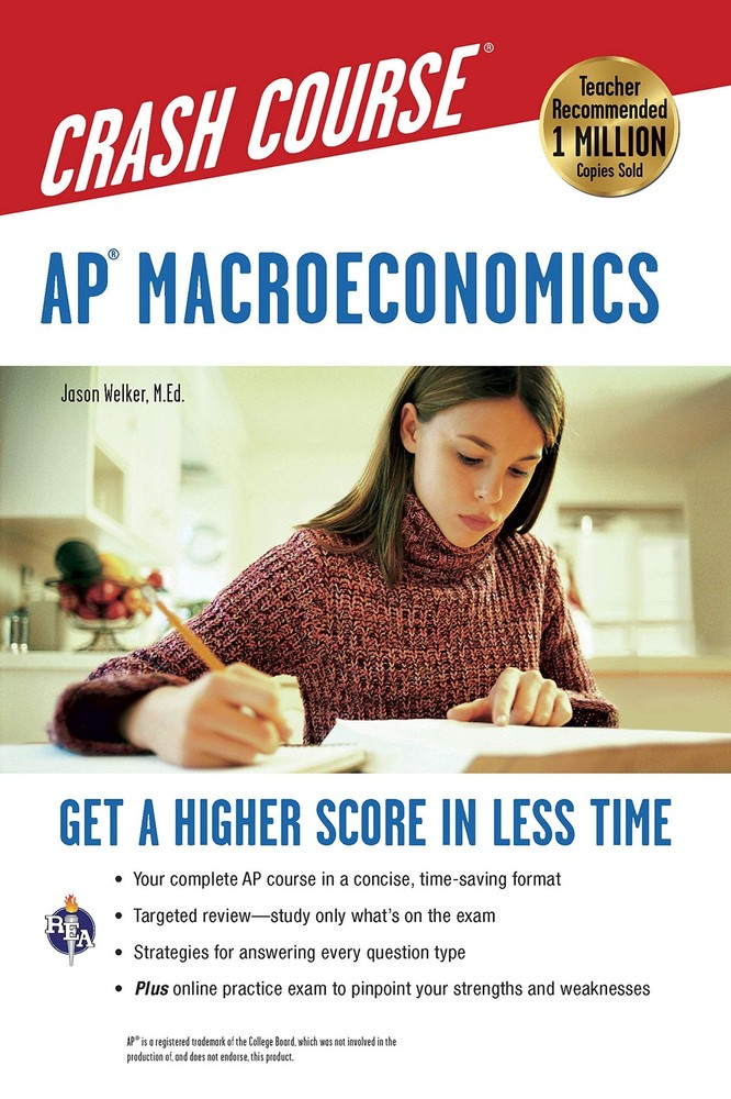 AP® Macroeconomics Crash Course Book + Online: Get a Higher Score in Less T…