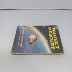 Project Mercury: 1960 William Morrow & Company Hardcover by Charles Coombs