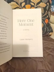 Here One Moment by Liane Moriarty 2024 Hardcover