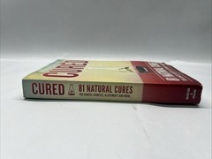 Cured 81 Natural Cures For Cancer, Diabetes, Alzheimer’s – Paperback