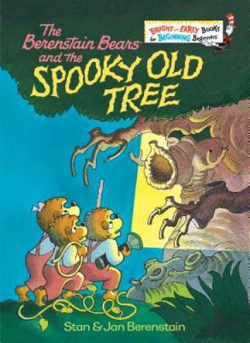 The Berenstain Bears and the Spooky Old Tree – Hardcover – GOOD