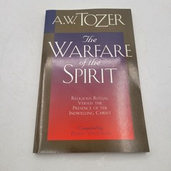 A.W. Tozer Book Lot – Warfare of the Spirit & Alive in Spirit – BK308
