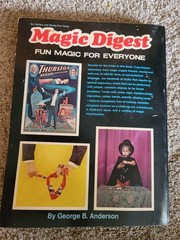 Magic Digest by George Anderson-Fun Magic for Everyone-288 Pages of Instructions