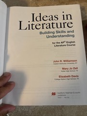 Ideas in Literature: Building Skills and Understanding for the AP English Liter