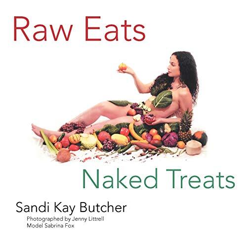 Raw Eats Naked Treats