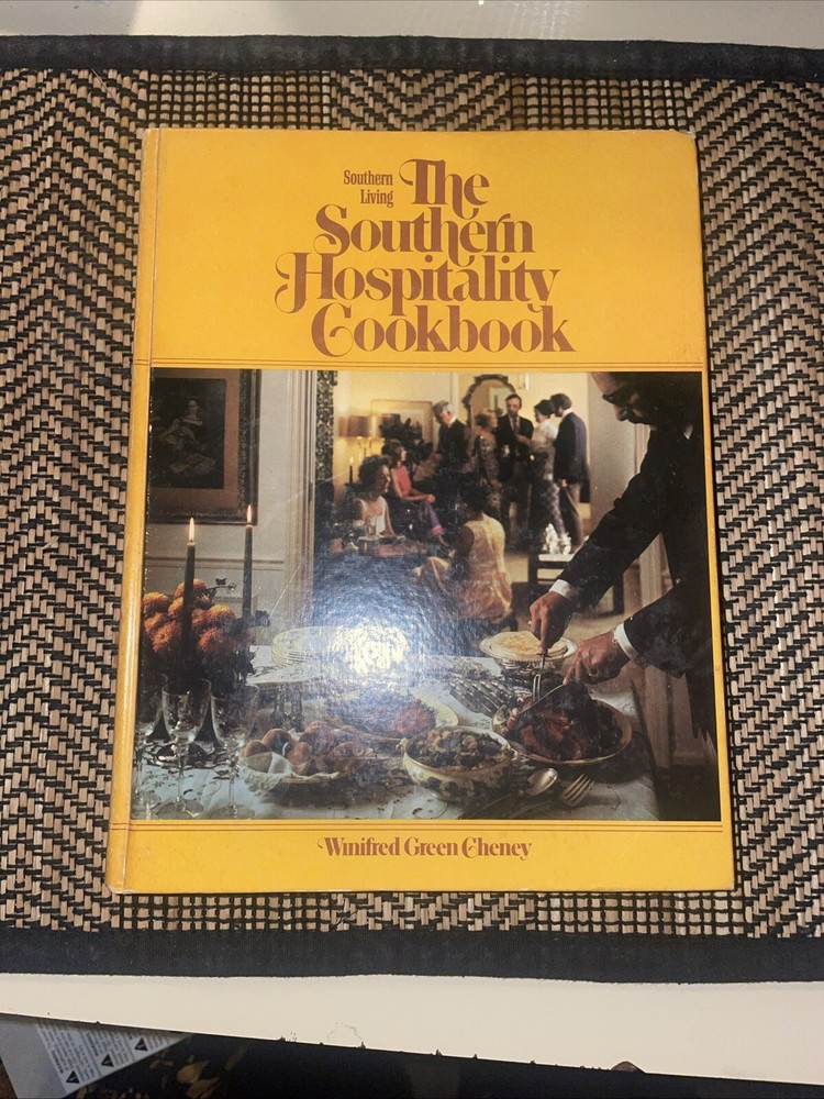 THE SOUTHERN HOSPITALITY COOKBOOK By Winifred Green Cheney – Hardcover