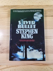Silver Bullet By Stephen King, Second Printing 1985 PB Cycle Of The Werewolf