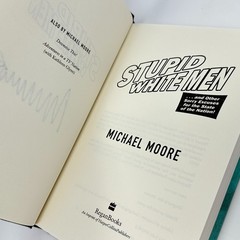 Michael Moore Stupid White Men Hardcover 1st Edition Autographed ReganBooks 2001