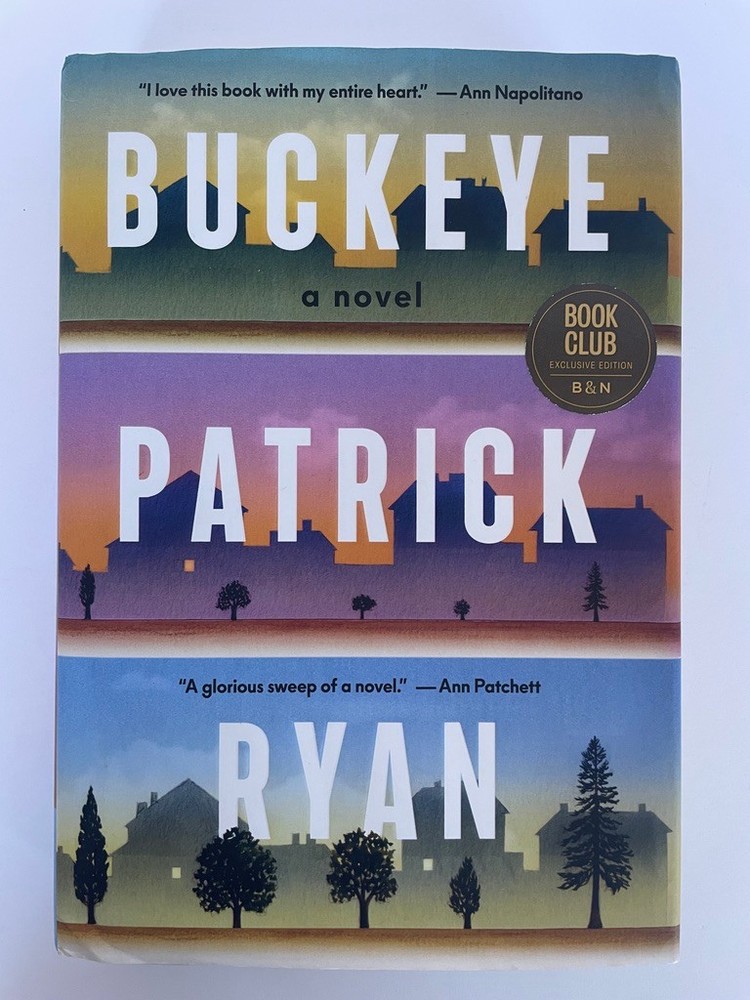Buckeye – Patrick Ryan – Barnes & Noble Exclusive Edition – HB – 2025