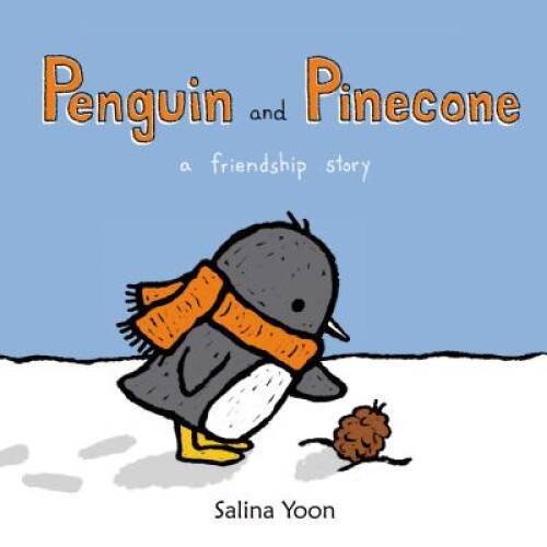 Penguin and Pinecone – Board book By Yoon, Salina – VERY GOOD