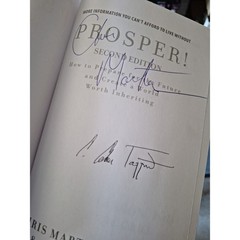 Prosper!: How to Prepare for the Future and Create a World Worth Inh. (SIGNED)