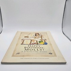 Vtg First Ed. 1987 Happy Birthday, Molly!An American Girl Book 8.5 x 6 x 0.2