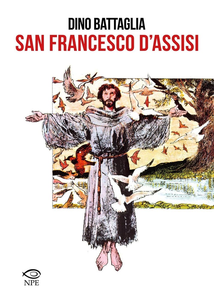 Giovanni M. Colasanti Dino Battaglia Laura Battag San Francesco d’Ass (Hardback)