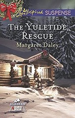 The Yuletide Rescue Mass Market Paperbound Margaret Daley